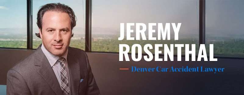 150720 denver car accident attorneys 8211 law firm of jeremy rosenthal