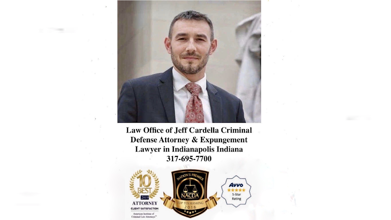 262797 law office of jeff cardella criminal defense attorney expungement lawyer in indianapolis indiana