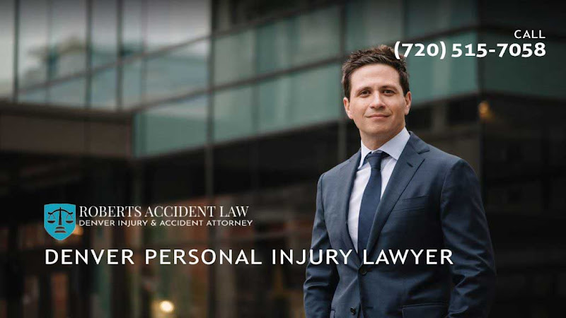 370564 roberts car accident lawyers 8211 denver personal injury attorney