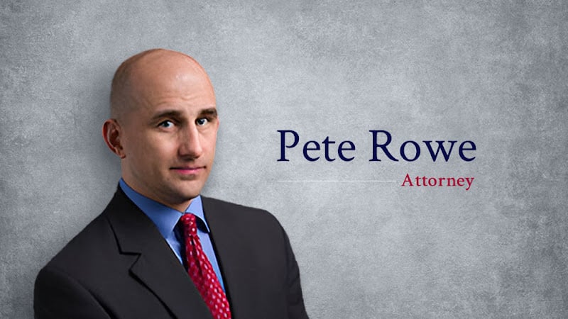 52312 law office of pete rowe pc