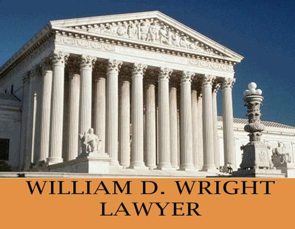 461847 wm. d. wright lawyer